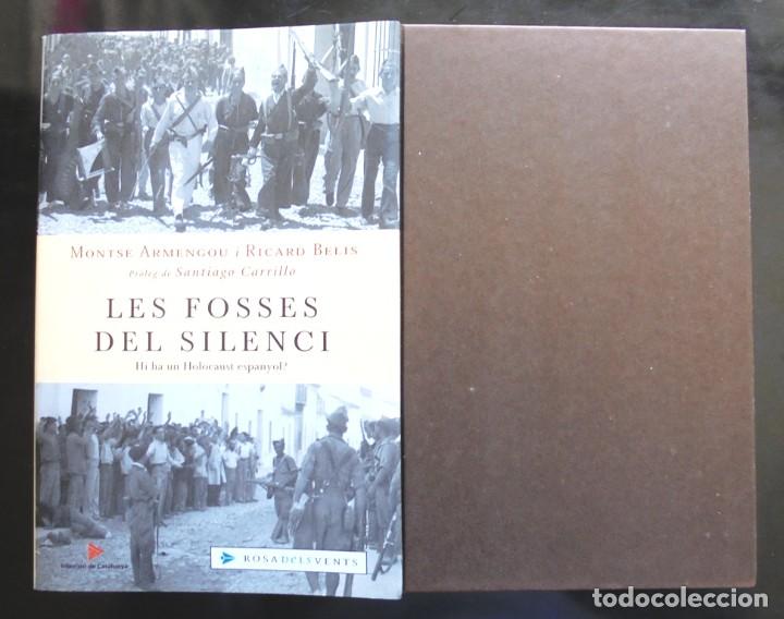 Gebrauchte B&uuml;cher: + Les fosses del silenci Montse Armengou i Ricard Belis Rosa dels Vents