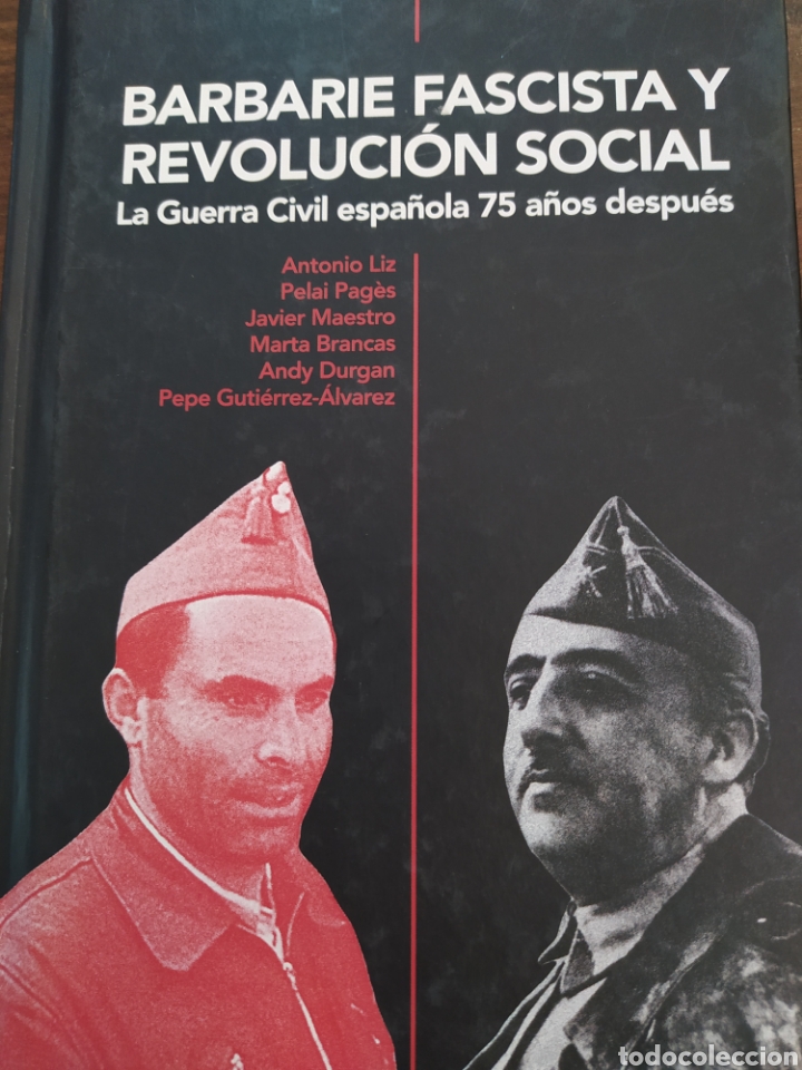 Gebrauchte B&uuml;cher: Barbarie fascista y su revoluci&oacute;n social la guerra Civil espa&ntilde;ola 75 a&ntilde;os despu&eacute;s