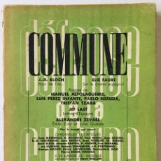 Libros de segunda mano: COMMUNE. REVUE LITTÉRAIRE FRANÇAISE POUR LA DÉFENSE DE LA CULTURE. NÚM. 42. 1937. GUERRA CIVIL.
