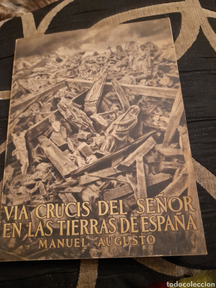 Gebrauchte B&uuml;cher: Via Crucis del Se&ntilde;or en las tierras de Espa&ntilde;a, de 1939