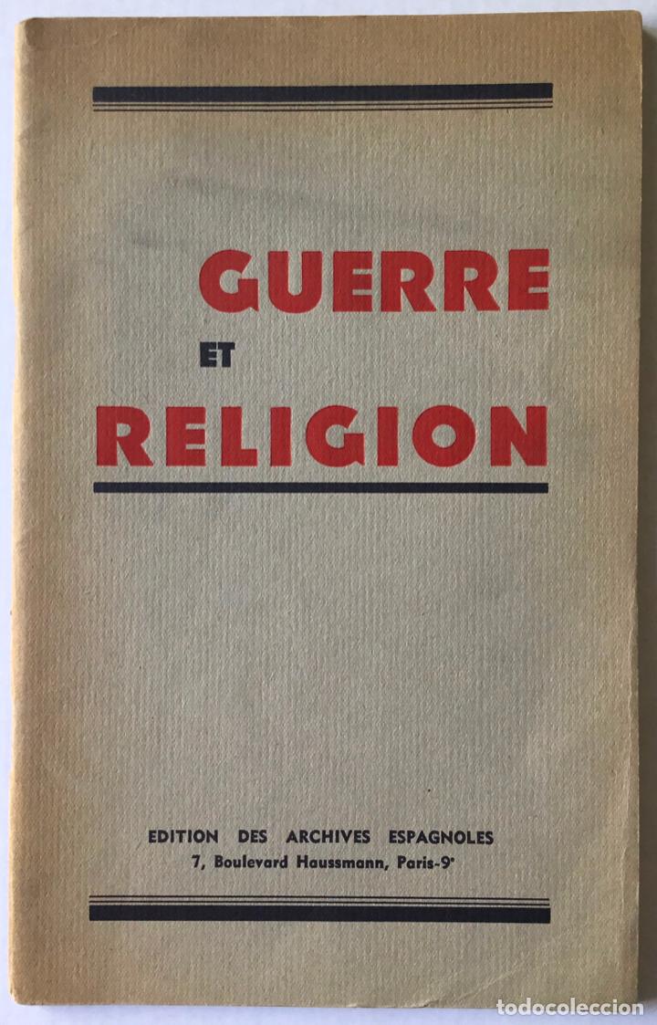 Libros de segunda mano: GUERRE ET RELIGION. - Foto 1