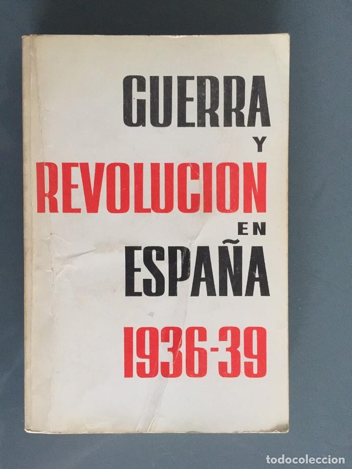 Gebrauchte B&uuml;cher: Guerra y revoluci&oacute;n en espa&ntilde;a 1936-39 Tomo II