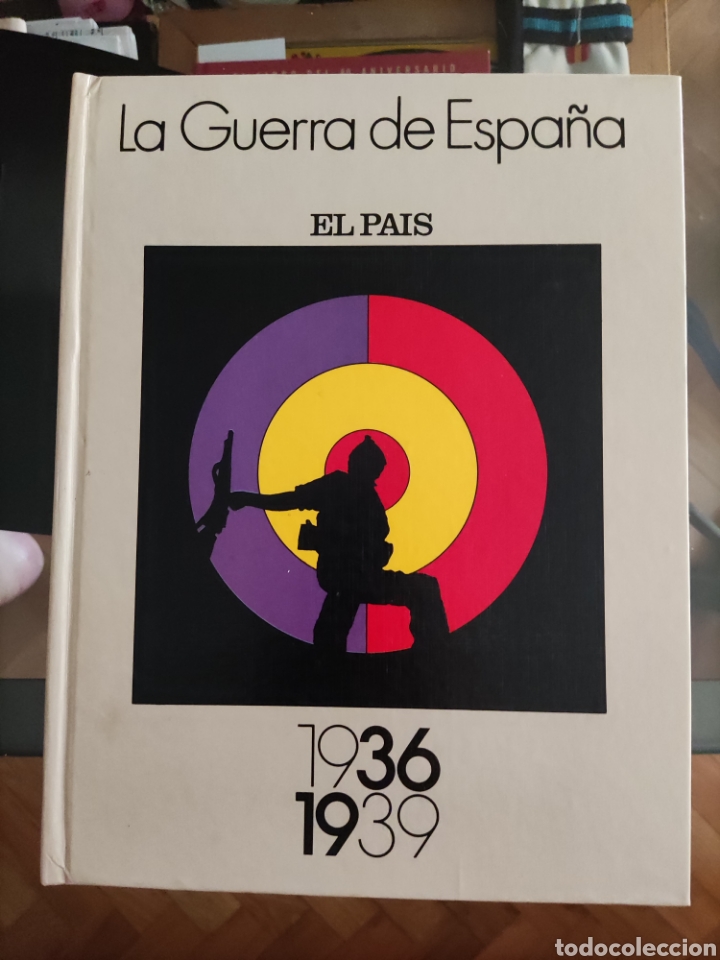 Gebrauchte B&uuml;cher: El Pais - La guerra de Espa&ntilde;a 1936-1939