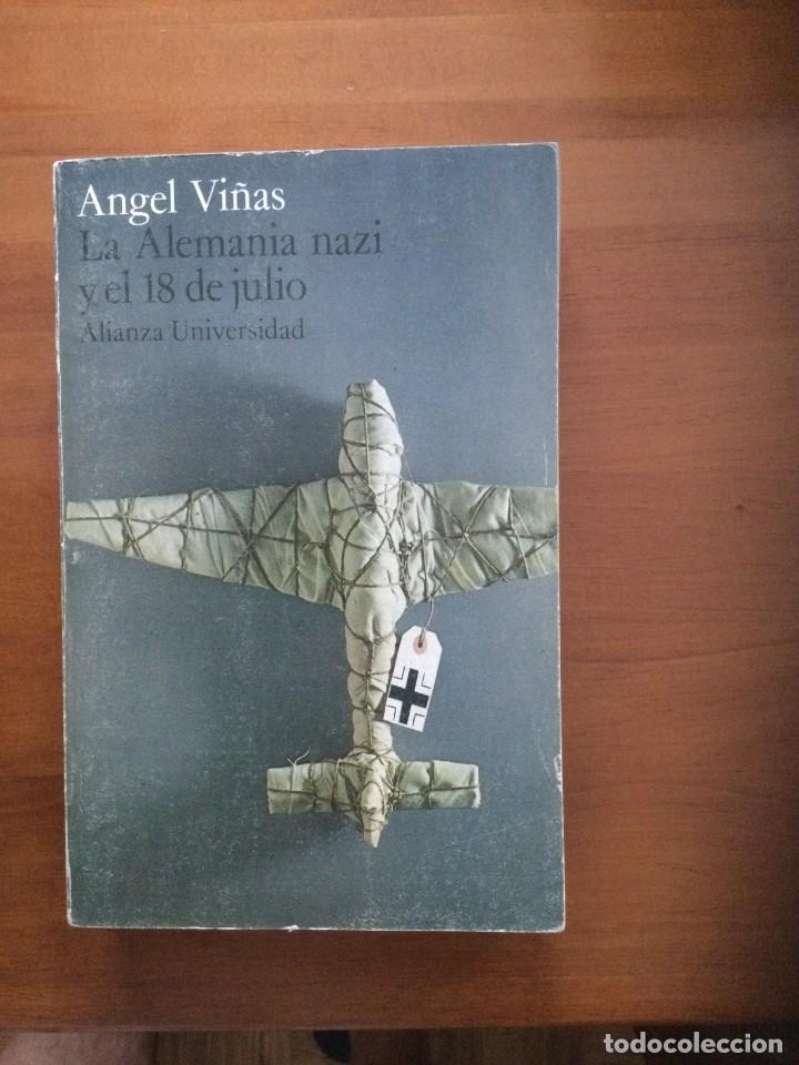 Second hand books: LA ALEMANIA NAZI Y EL 18 DE JULIO