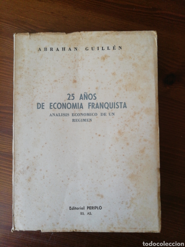 Gebrauchte B&uuml;cher: 25 A&Ntilde;OS DE ECONOMIA FRANQUISTA