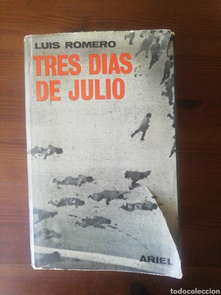 Libros de segunda mano: TRES DIAS DE JULIO - Foto 1