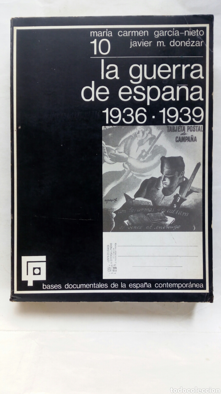 Libros de segunda mano: La guerra de Espa&ntilde;a 1936-1939. Mar&iacute;a Carmen Garc&iacute;a-Nieto y Javier M. Don&eacute;zar.