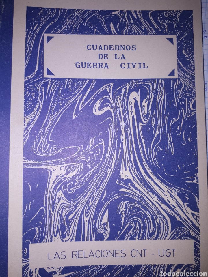 Gebrauchte B&uuml;cher: CUADERNOS DE LA GUERRA CIVIL LA RELACIONES CNT-UGT