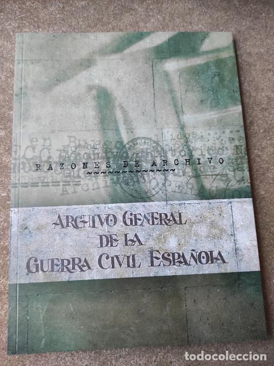 Gebrauchte B&uuml;cher: Razones de Archivo. Intervenciones en el acto cultural en defensa de la unidad del Archivo General