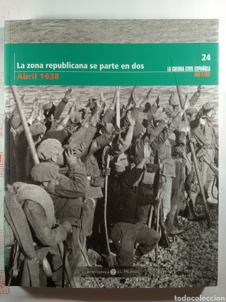 Gebrauchte B&uuml;cher: Guerra Civil Espa&ntilde;ola Abril 1938. La zona republicana se parte en dos