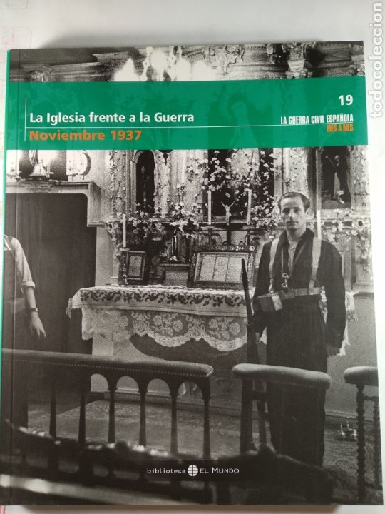 Gebrauchte B&uuml;cher: Guerra Civil Espa&ntilde;ola Noviembre 1937. La Iglesia frente a la guerra