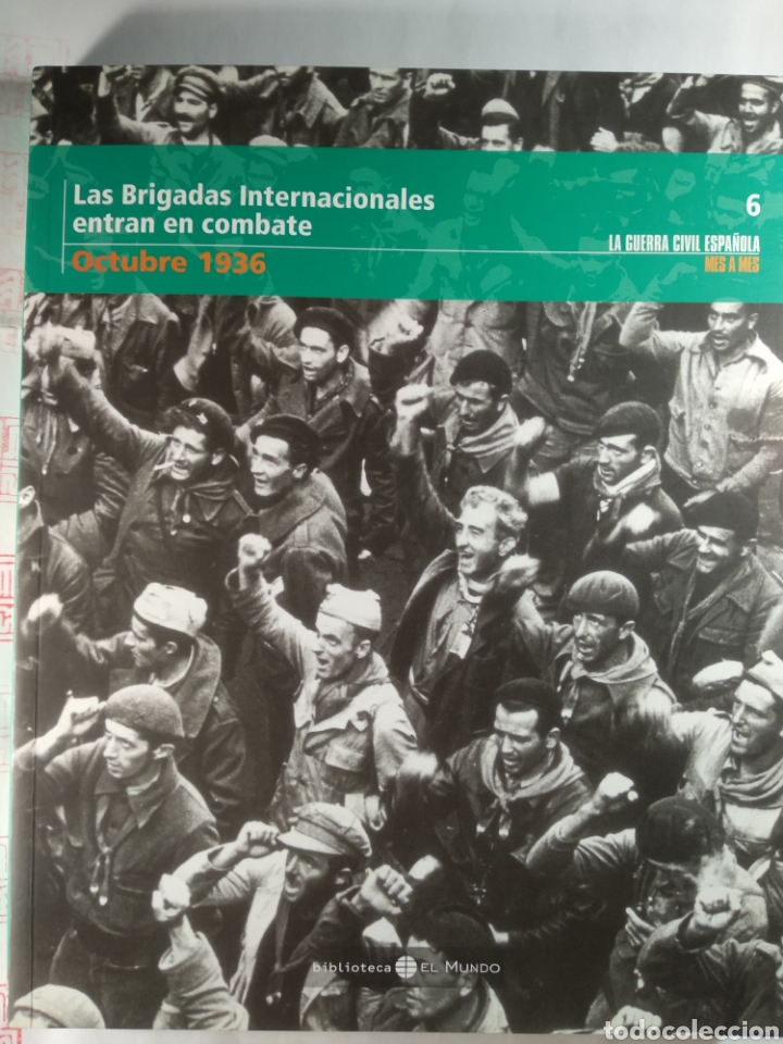 Gebrauchte B&uuml;cher: Guerra Civil Espa&ntilde;ola Octubre 1936. Las Brigadas Internacionales entran en combate
