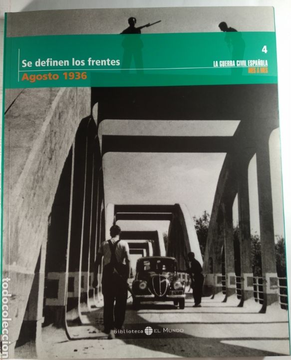 Gebrauchte B&uuml;cher: Guerra Civil Espa&ntilde;ola Agosto 1936. Se definen los frentes