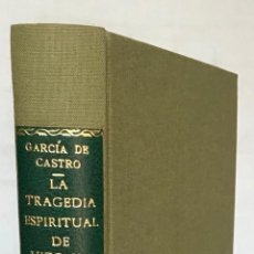 Libros de segunda mano: LA TRAGEDIA ESPIRITUAL DE VIZCAYA. - GARCÍA DE CASTRO, G. RAFAEL.