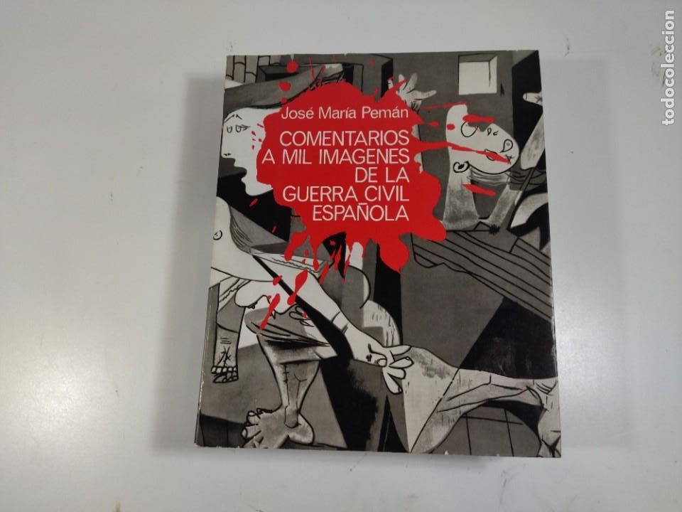 Gebrauchte B&uuml;cher: Comentarios a mil im&aacute;genes de la guerra civil espa&ntilde;ola