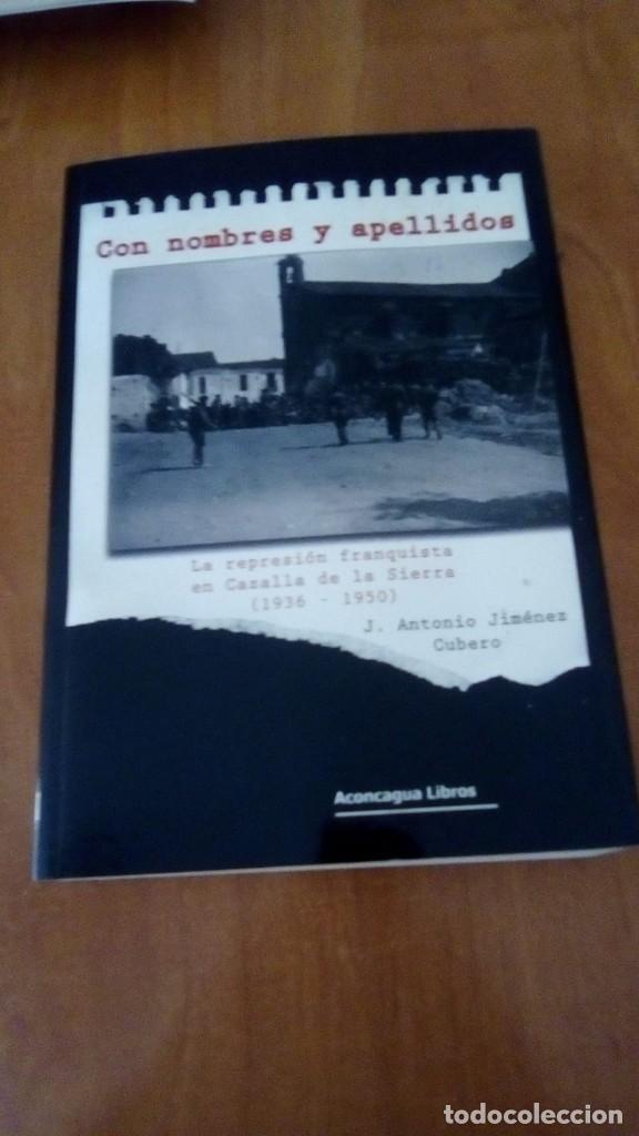 Gebrauchte B&uuml;cher: Con nombres y apellidos: la represi&oacute;n franquista en Cazalla de la Sierra (1936-1950), J.A.J.CUBERO