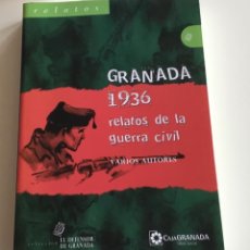 Libros de segunda mano: GRANADA 1936. RELATOS DE LA GUERRA CIVIL. V.V.A.A. CAJA DE GRANADA. Lote 287470968