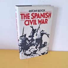 Libros de segunda mano: ANTONY BEEVOR - THE SPANISH CIVIL WAR - ORBIS PUBLISHING LONDON 1992 - IDIOMA INGLES