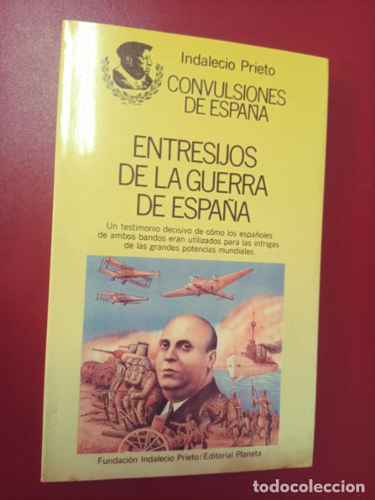 Gebrauchte B&uuml;cher: Indalecio Prieto: Entresijos de la Guerra de Espa&ntilde;a
