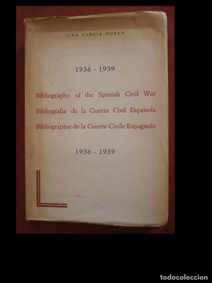 Gebrauchte B&uuml;cher: Bibliografia de la Guerra civil Espa&ntilde;ola 1936-1929. Juan Garcia Duran.