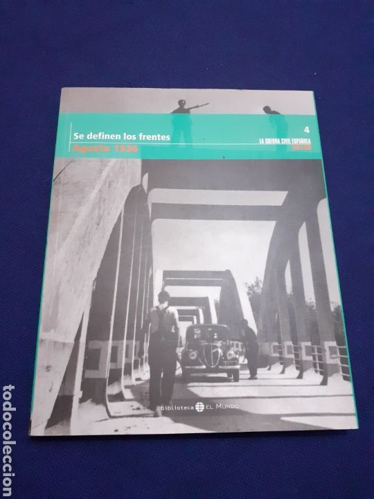 Gebrauchte B&uuml;cher: SE DETIENEN LOS FRENTES, LA GUERRA CIVIL ESPA&Ntilde;OLA MES A MES, ESTADO EXCELENTE