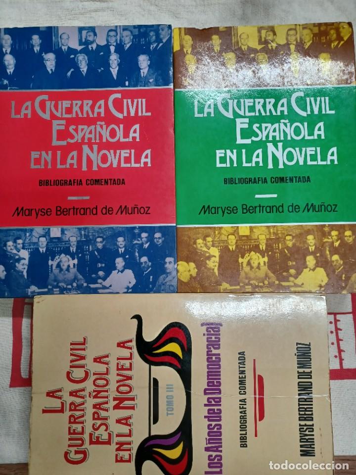 Gebrauchte B&uuml;cher: BERTRAND DE MU&Ntilde;OZ, MARYSE. LA GUERRA CIVIL ESPA&Ntilde;OLA EN LA NOVELA. 3 TOMOS.