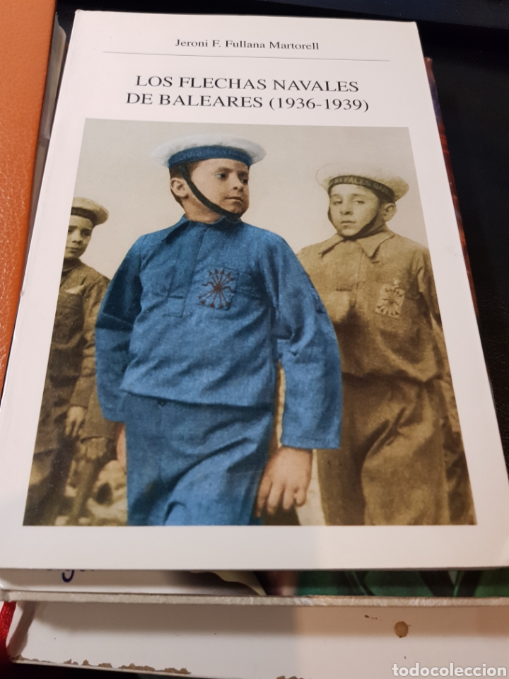 Second hand books: Libro Los flechas navales de Baleares 1936 a 1939