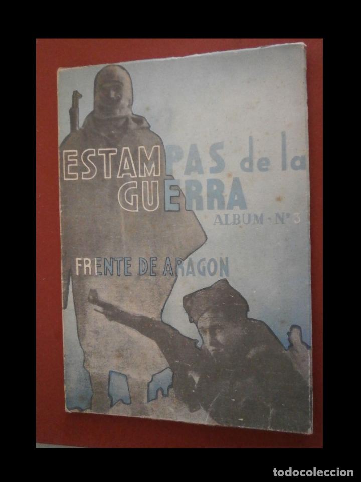 Libros de segunda mano: Estampas de la Guerra. Frente de Arag&oacute;n. Album n&ordm; 3