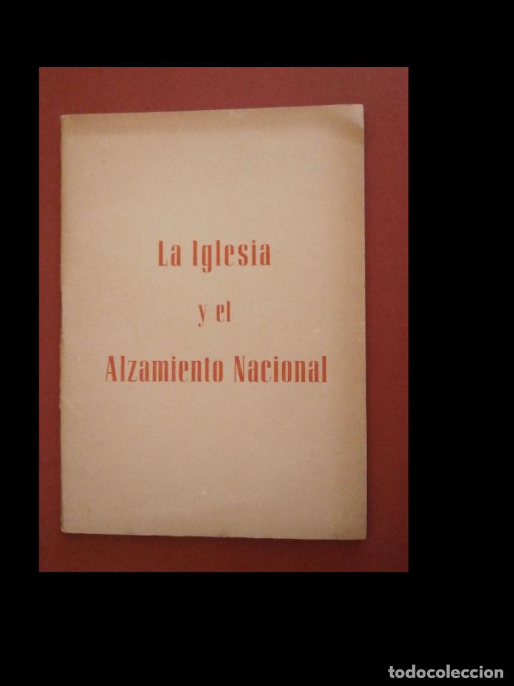 Gebrauchte B&uuml;cher: La Iglesia y el Alzamiento Nacional. Francisco Segura