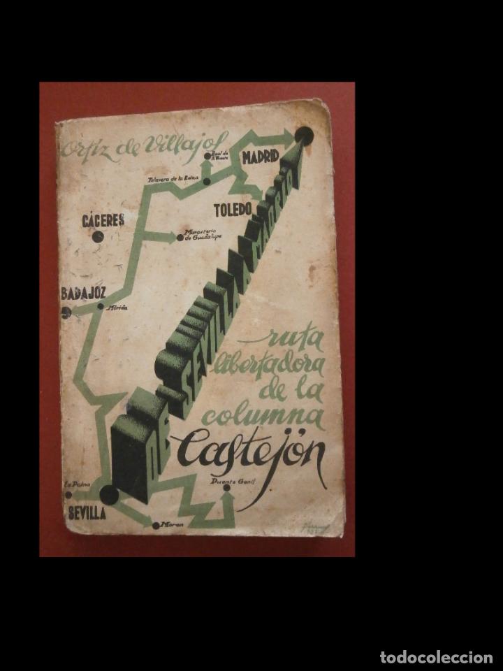 Gebrauchte B&uuml;cher: De Sevilla a Madrid. Ruta libertadora de la columna Castej&oacute;n. C.G. Ortiz de Villajos