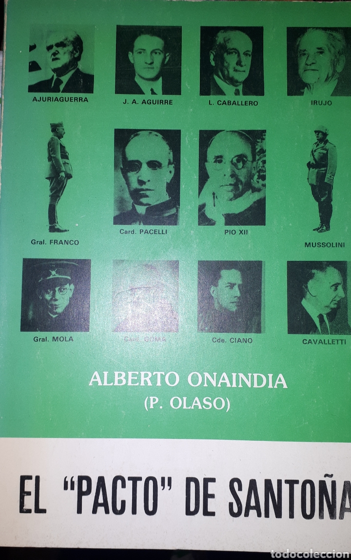 Gebrauchte B&uuml;cher: EL PACTO DE SANTO&Ntilde;A ANTECEDENTES Y DESENLACE ALBERTO ONAINDIA ( P. OLASO)