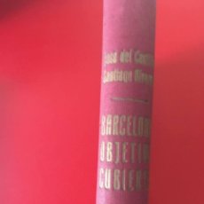 Libros de segunda mano: BARCELONA, OBJETIVO CUBIERTO / JOSE DEL CASTILLO Y SANTIAGO ALVAREZ / EDI. TIMON