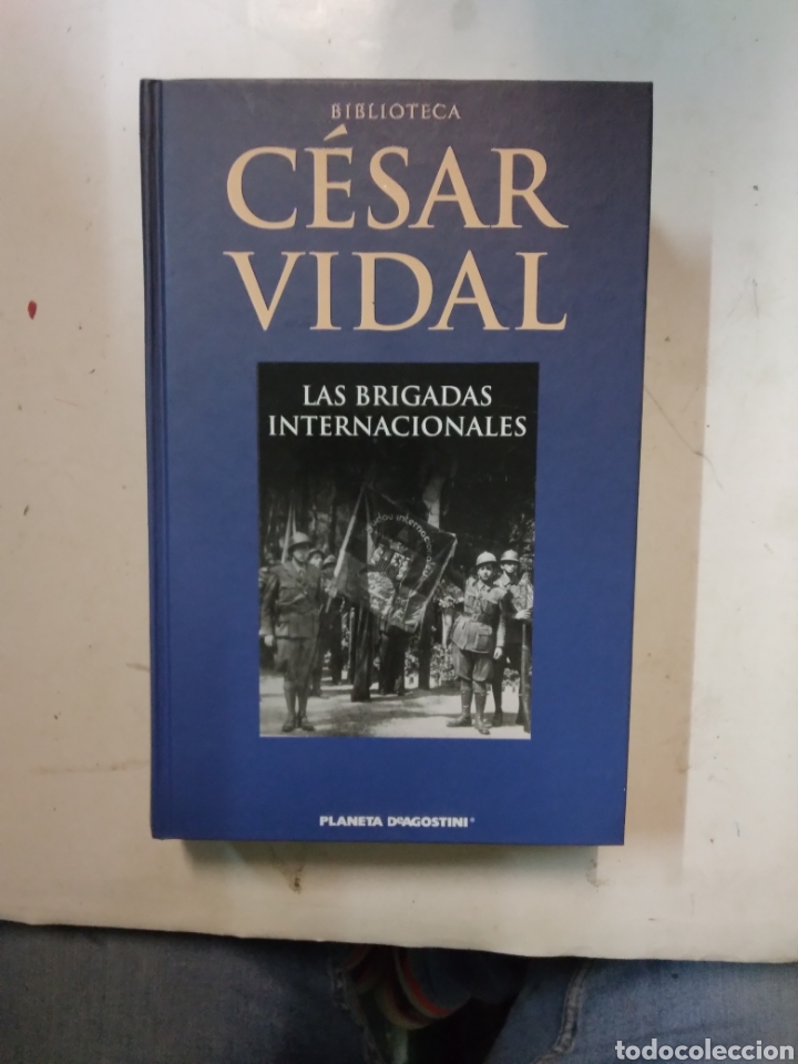 Libros de segunda mano: Cesar Vidal, Las brigas internacionales, Agostini - Foto 1