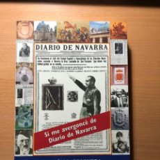 Libros de segunda mano: SÍ ME AVERGONCÉ DE DIARIO DE NAVARRA. (108-1946). RAMÓN LAPESQUERA. PAMIELA.. Lote 308093558