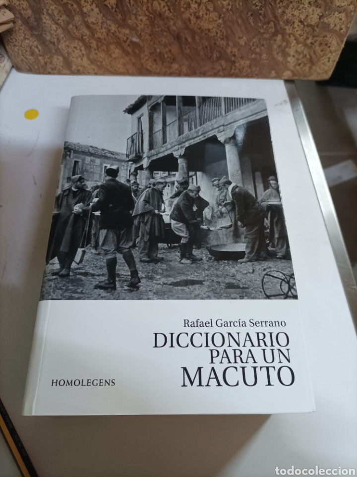 Gebrauchte B&uuml;cher: DICCIONARIO PARA UN MACUTO.RAFAELGARCIA SERRANO 2010