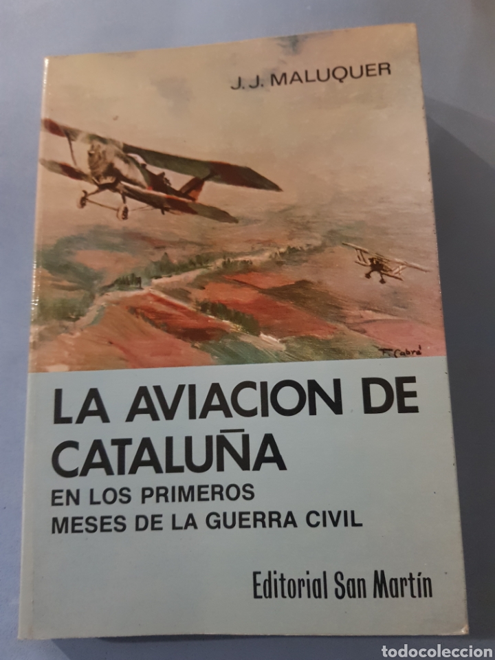 Gebrauchte B&uuml;cher: La Aviaci&oacute;n de Catalu&ntilde;a ,J.J.Maluquer