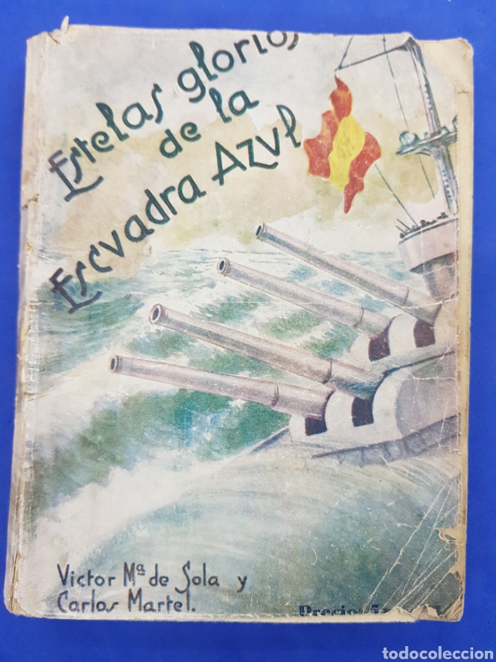 Second hand books: Estelas Gloriosas de la Esxuadra Azul, 1937