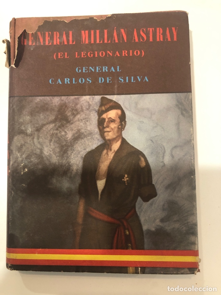 Gebrauchte B&uuml;cher: General mill&aacute;n astray ( el legionario)
