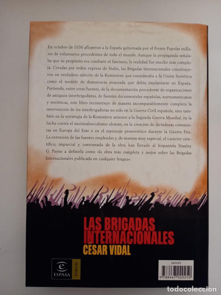 Libros de segunda mano: LAS BRIGADAS INTERNACIONALES, C&Eacute;SAR VIDAL - Foto 8