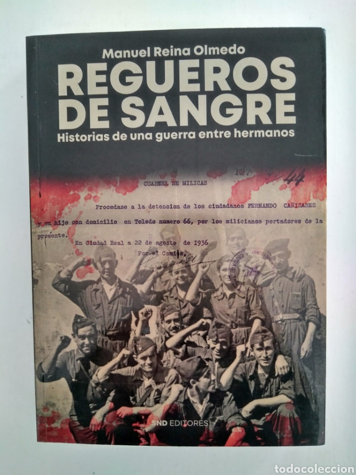Gebrauchte B&uuml;cher: Recuerdos de sangre. Historias de una guerra entre hermanos / Manuel Reina Olmedo