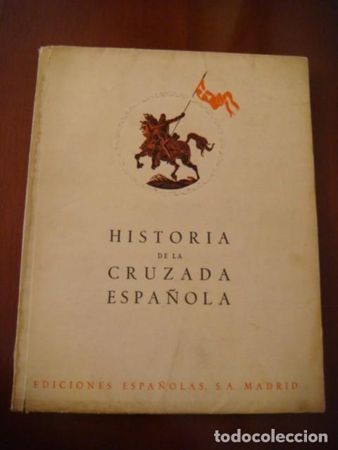 Gebrauchte B&uuml;cher: LIBRO DE LA CRUZADAS ESPA&Ntilde;OLAS EDICIONES ESPA&Ntilde;OLAS S.A. MADRID A&Ntilde;O 1949 N&ordm;-4