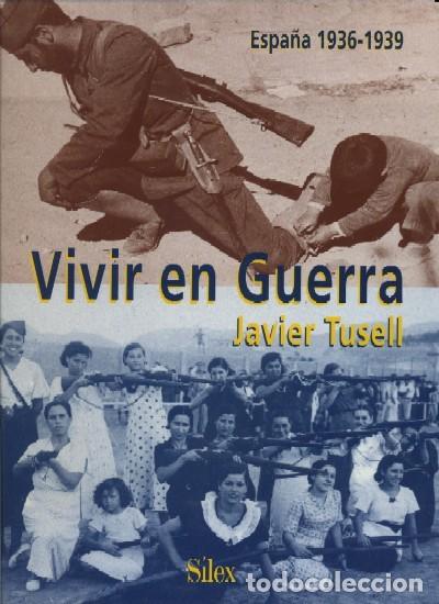Gebrauchte B&uuml;cher: VIVIR EN GUERRA ESPA&Ntilde;A 1936 &ndash; 1939. GCV-022