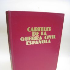 Libros de segunda mano: CARTELES DE LA GUERRA CIVIL ESPAÑOLA.URBION. 1981. Lote 320090888
