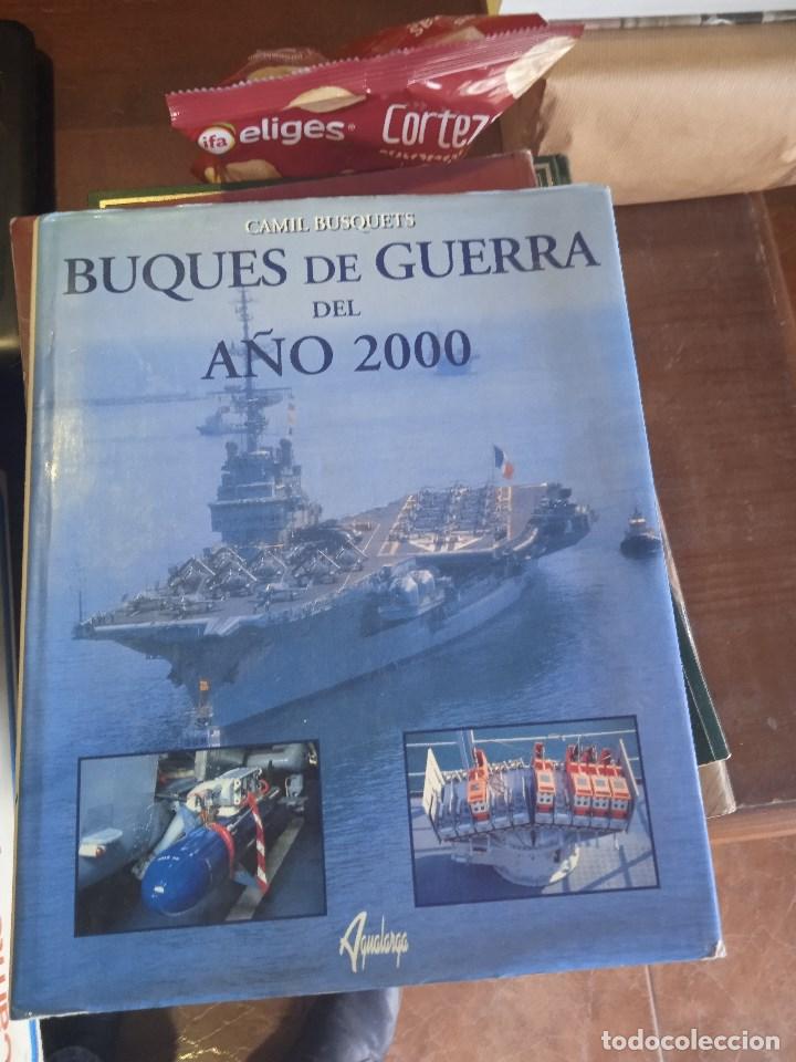 Gebrauchte B&uuml;cher: buques de guerra del a&ntilde;o 2000