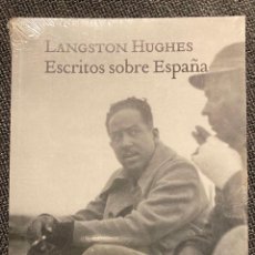 Libros de segunda mano: ESCRITOS SOBRE ESPAÑA. LANGSTON HUGHES. -NUEVO. Lote 321445833