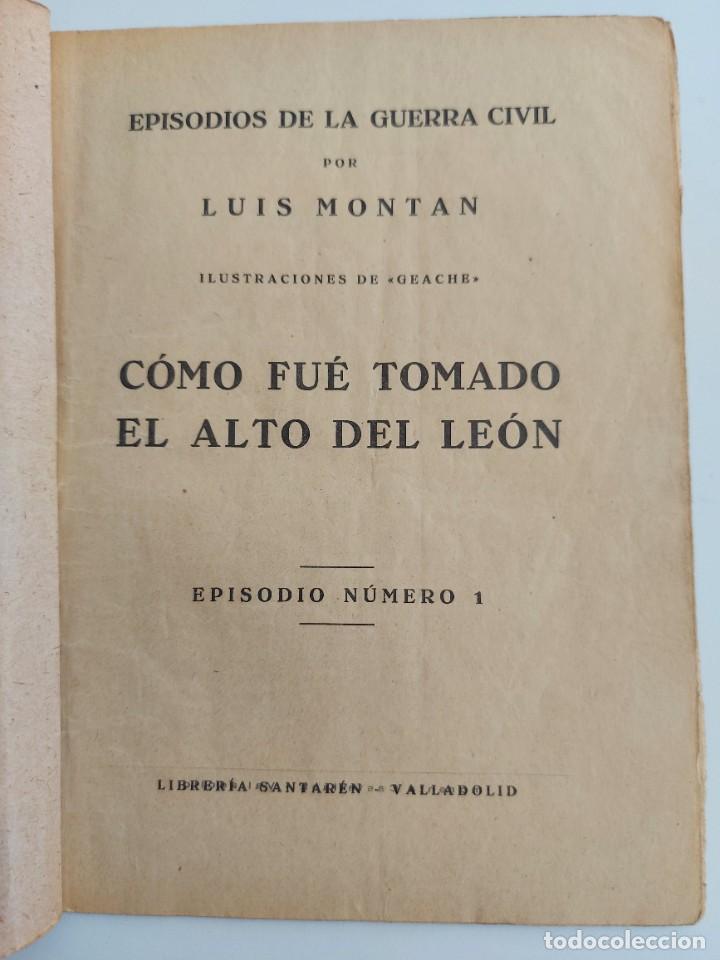 Gebrauchte B&uuml;cher: EPISODIOS DE LA GUERRA CIVIL N&ordm; 1 - COMO FUE TOMADO EL ALTO DEL LEON - LUIS MONTAN Y GRACHE - 1938 -