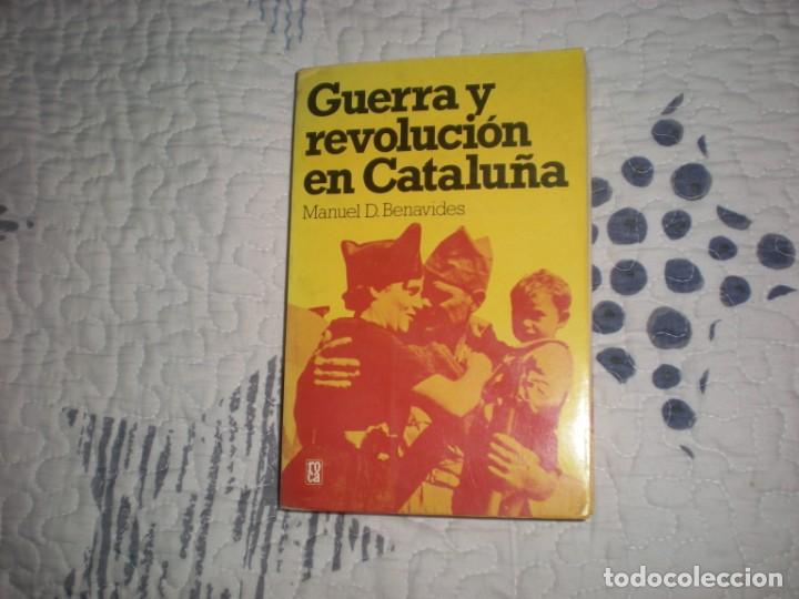 Gebrauchte B&uuml;cher: Guerra y revoluci&oacute;n en Catalu&ntilde;a;Manuel D.Benavides;Roca;1978