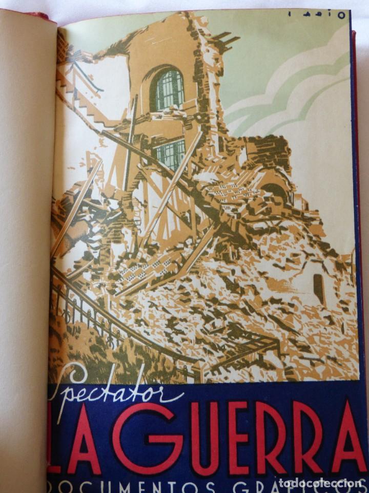 Libri di seconda mano: LA GUERRA, POR SPECTATOR. Documentos gr&aacute;ficos in&eacute;ditos de la campa&ntilde;a. 158 fotograf&iacute;as. Zaragoza 1939