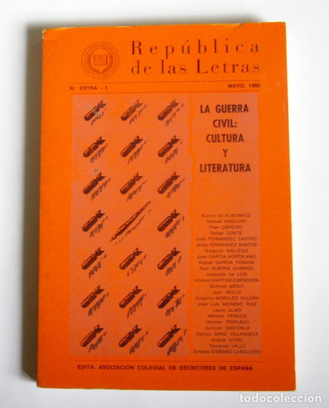 Gebrauchte B&uuml;cher: LA GUERA CIVIL: CULTURA Y LITERATURA - REPUBLICA DE LAS LETRAS . N&ordm; EXTRA. 1 - VARIOS AUTORES
