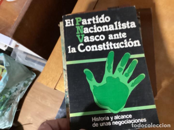 Second hand books: EL PARTIDO NACIONALISTA VASCO ANTE LA CONSTITUCION A&Ntilde;O 1978 NACIONALISMO VASCO